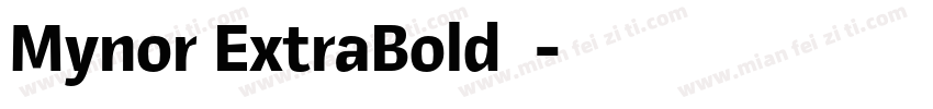 Mynor ExtraBold’字体转换